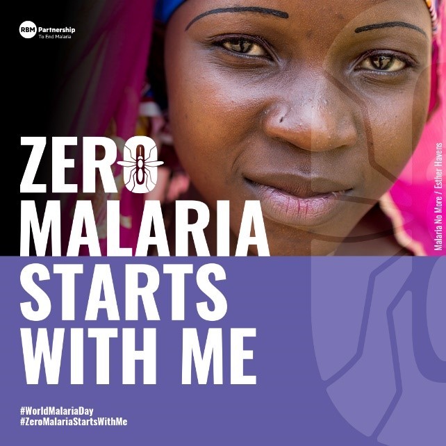 Nobody Should Die from a Mosquito Bite: World Malaria Day – Zero Malaria Starts With Me